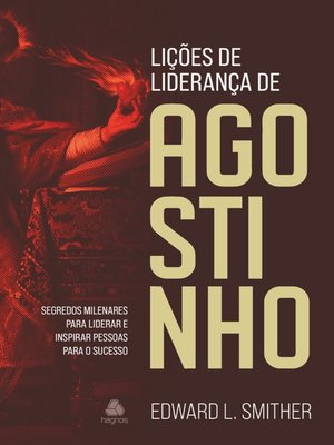 cover image of Lições de liderança de Agostinho